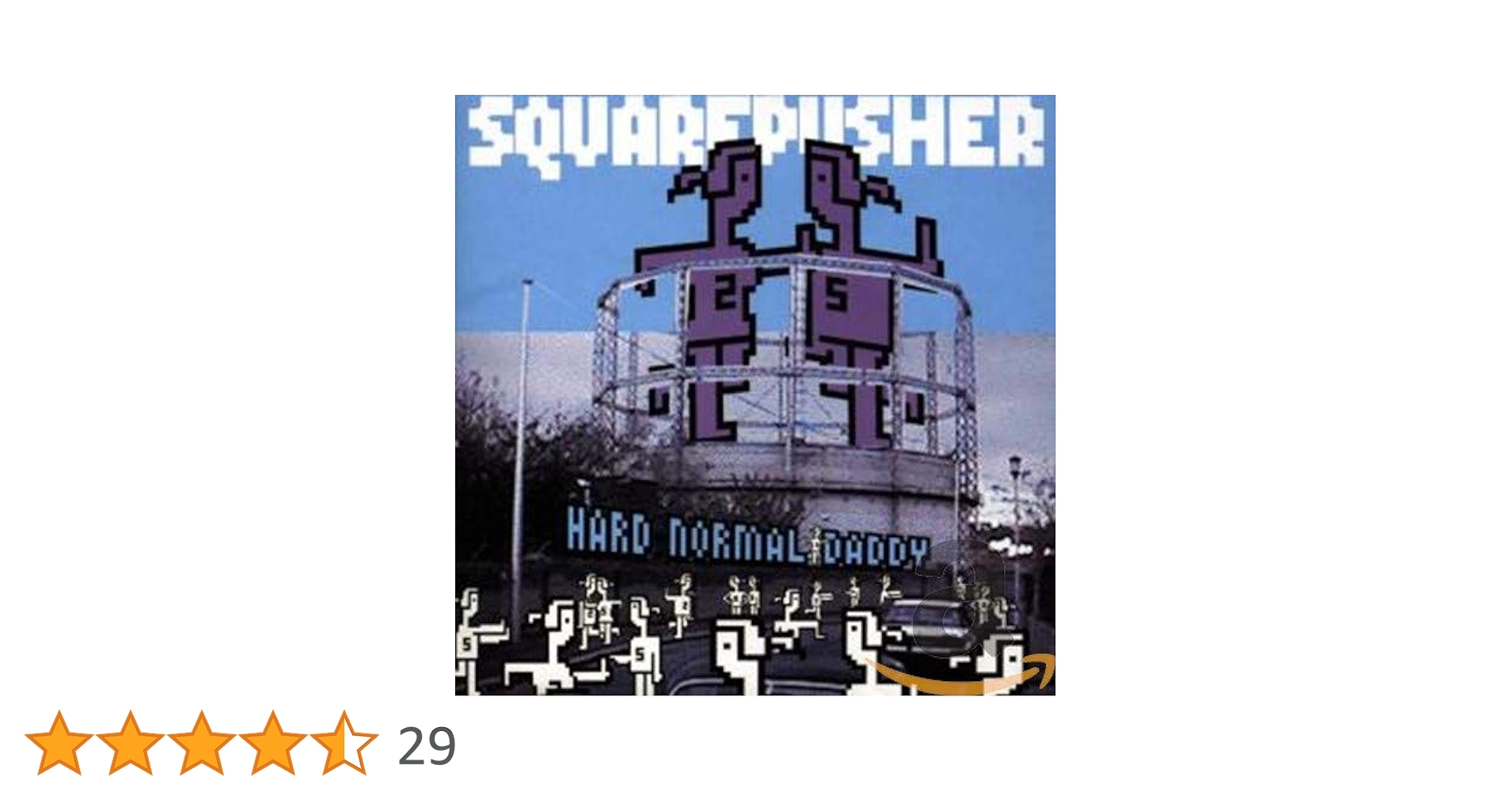 Squarepusher – Hard Normal Daddy Hard Normal Daddy | Squarepusher